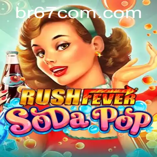 RushFeverSodaPop: An Exciting Journey Through Fizzy Adventures